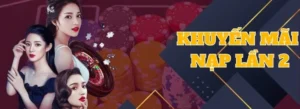 Nạp Lần 2 Tặng 50% Tại Nhà Cái Xin88 Hấp Dẫn